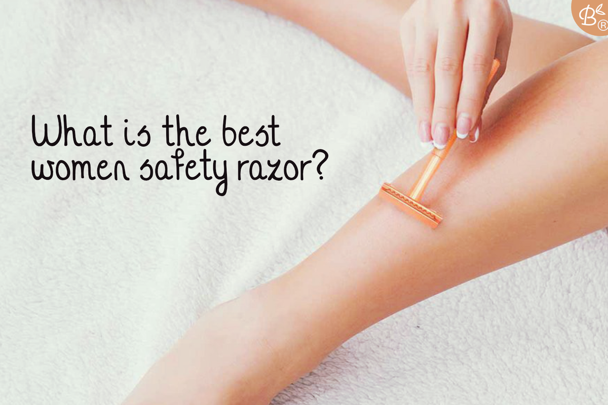 Best safety razor for women in 2025 – Bamboozy COM